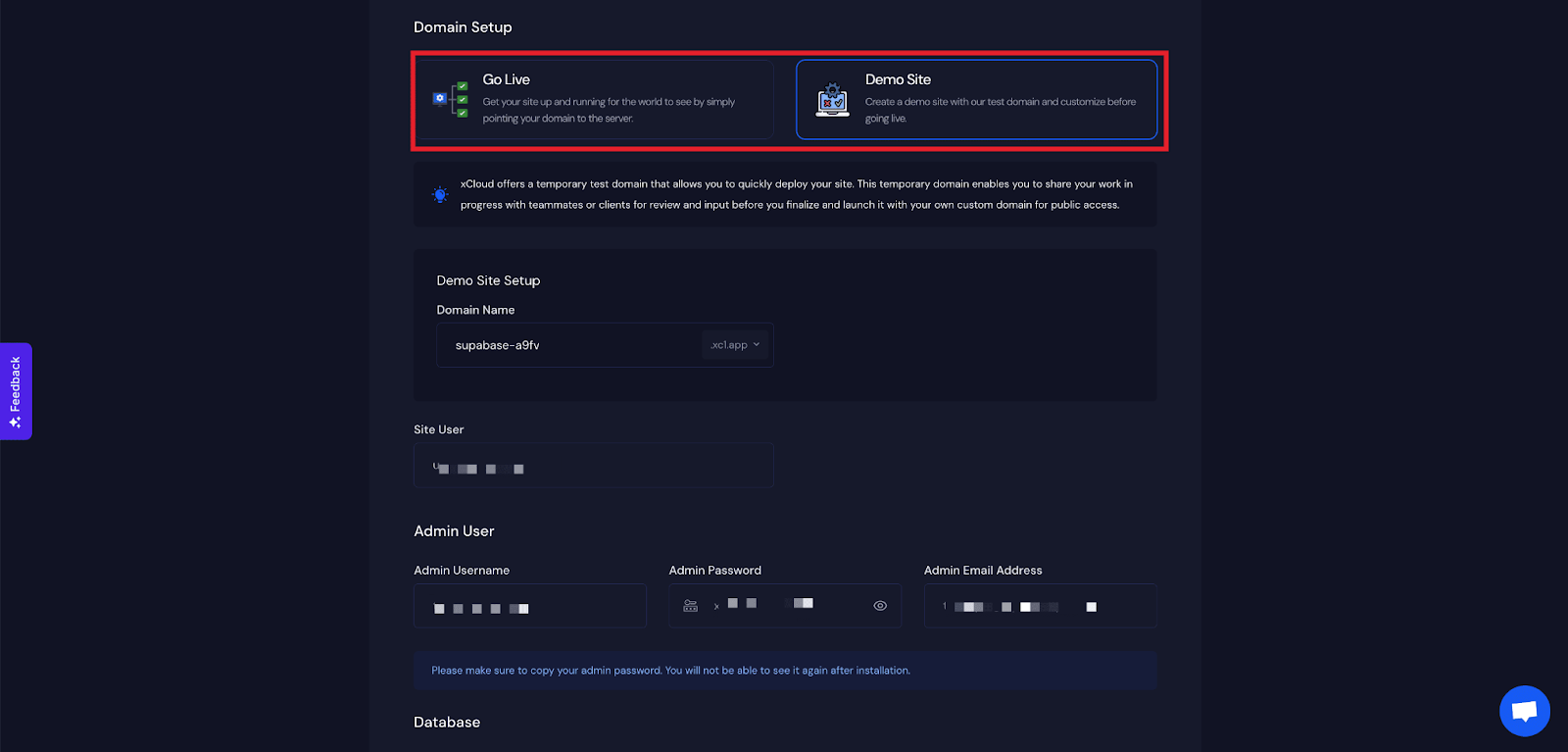 Choose ‘Go Live’ for production or ‘Demo Site’ for testing before moving to production.
